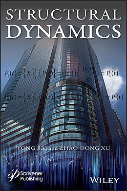 E-Book (epub) Structural Dynamics von Yong Bai