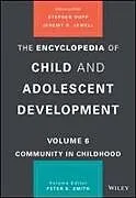 Fester Einband The Encyclopedia of Child and Adolescent Development von Peter K. Smith