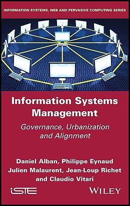 E-Book (epub) Information Systems Management von Daniel Alban, Philippe Eynaud, Julien Malaurent