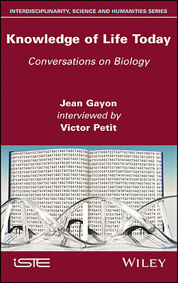 E-Book (epub) Knowledge of Life Today von Jean Gayon, Victor Petit