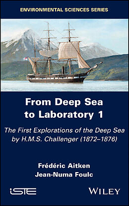 E-Book (epub) From Deep Sea to Laboratory 1 von Frederic Aitken, Jean-Numa Foulc