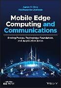 Livre Relié Mobile Edge Computing and Communications de Aaron Yi Ding, Chamitha de Alwis, Madhusanka Liyanage