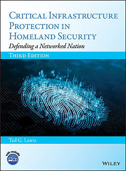 eBook (epub) Critical Infrastructure Protection in Homeland Security de Ted G. Lewis