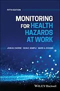 E-Book (pdf) Monitoring for Health Hazards at Work von John Cherrie, Sean Semple, Marie Coggins