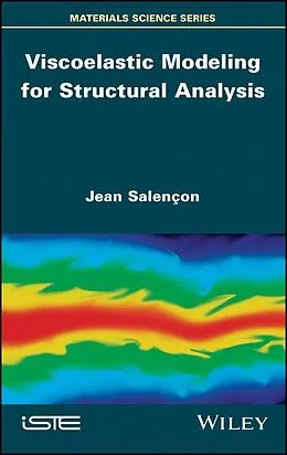 E-Book (pdf) Viscoelastic Modeling for Structural Analysis von Jean Salençon