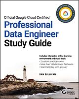 eBook (pdf) Official Google Cloud Certified Professional Data Engineer Study Guide de Dan Sullivan