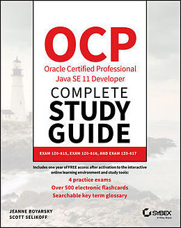 Couverture cartonnée OCP Oracle Certified Professional Java SE 11 Developer Complete Study Guide de Boyarsky Jeanne, Selikoff Scott