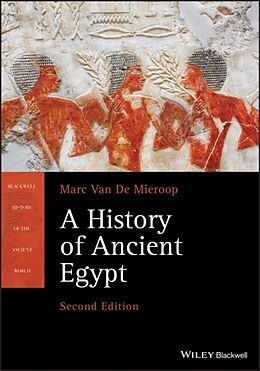 Couverture cartonnée A History of Ancient Egypt de Marc Van De Mieroop