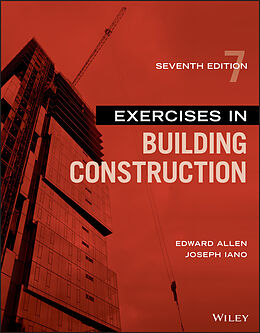 eBook (pdf) Exercises in Building Construction de Edward Allen, Joseph Iano