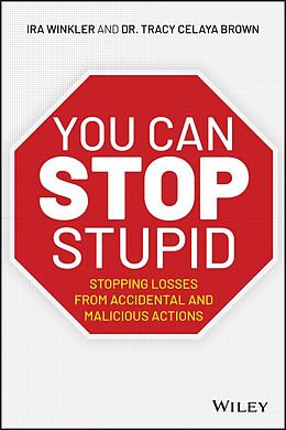 eBook (pdf) You CAN Stop Stupid de Ira Winkler, Tracy Celaya Brown