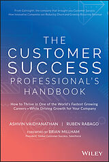 E-Book (epub) The Customer Success Professional's Handbook von Ashvin Vaidyanathan, Ruben Rabago