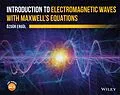 E-Book (epub) Introduction to Electromagnetic Waves with Maxwell's Equations von Ozgur Ergul