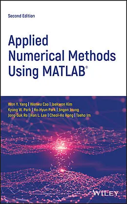E-Book (epub) Applied Numerical Methods Using MATLAB von Won Y. Yang, Wenwu Cao, Jaekwon Kim