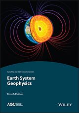 Fester Einband Earth System Geophysics von Steve R. Dickman