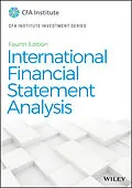 E-Book (epub) International Financial Statement Analysis von Thomas R. Robinson