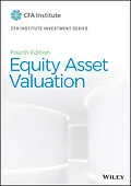 E-Book (epub) Equity Asset Valuation von Jerald E. Pinto