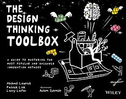 eBook (pdf) The Design Thinking Toolbox de Michael Lewrick, Patrick Link, Larry Leifer