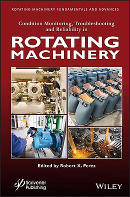 eBook (pdf) Condition Monitoring, Troubleshooting and Reliability in Rotating Machinery de 