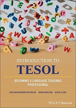 E-Book (pdf) Introduction to TESOL von Kate Reynolds, Kenan Dikilita?, Steve Close