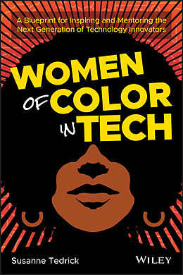 eBook (epub) Women of Color in Tech de Susanne Tedrick