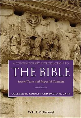E-Book (epub) A Contemporary Introduction to the Bible von Colleen M. Conway, David M. Carr