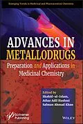 E-Book (pdf) Advances in Metallodrugs von Shahid Ul-Islam, Athar Adil Hashmi, Salman Ahmad Khan