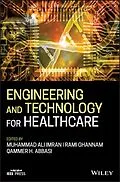 E-Book (epub) Engineering and Technology for Healthcare von Muhammad Ali Imran, Rami Ghannam, Qammer H. Abbasi