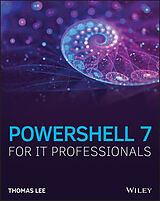 Couverture cartonnée PowerShell 7 for IT Professionals de Thomas Lee