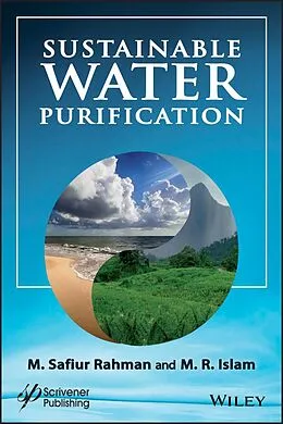 E-Book (epub) Sustainable Water Purification von M. R. Islam, M. Safiur Rahman