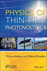 E-Book (epub) Physics of Thin-Film Photovoltaics von Victor G. Karpov, Diana Shvydka