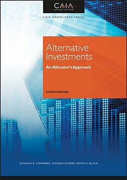 Livre Relié Alternative Investments de CAIA Association, Chambers Donald R., Hossein B. Kazemi