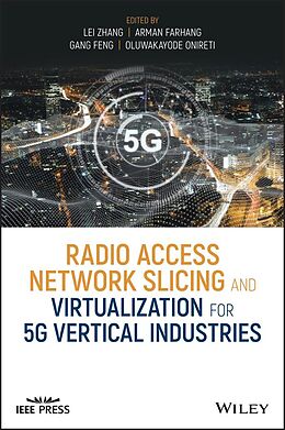 E-Book (epub) Radio Access Network Slicing and Virtualization for 5G Vertical Industries von 