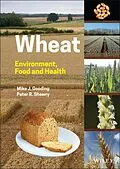 E-Book (epub) Wheat von Mike J. Gooding, Peter R. Shewry
