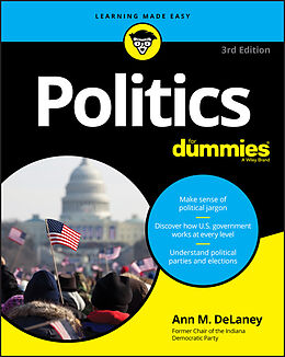 E-Book (pdf) Politics For Dummies von Ann M. DeLaney