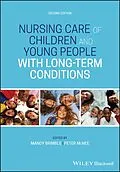 E-Book (epub) Nursing Care of Children and Young People with Long-Term Conditions von 