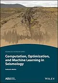 E-Book (pdf) Computation, Optimization, and Machine Learning in Seismology von Subhashis Mallick