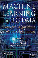 eBook (pdf) Machine Learning and Big Data de Uma N. Dulhare, Khaleel Ahmad, Khairol Amali Bin Ahmad