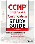 E-Book (pdf) CCNP Enterprise Certification Study Guide: Implementing and Operating Cisco Enterprise Network Core Technologies von Ben Piper