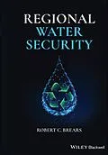 E-Book (epub) Regional Water Security von Robert C. Brears