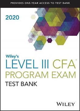 Kartonierter Einband Wileys Level III CFA Program Study Guide + Test Bank 2020 von Wiley