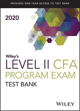 Kartonierter Einband Wiley's Level II CFA Program Study Guide + Test Bank 2020 von Wiley