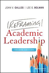eBook (epub) Reframing Academic Leadership de Joan V. Gallos, Lee G. Bolman