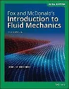 Kartonierter Einband Fox and McDonald's Introduction to Fluid Mechanics, EMEA Edition von Robert W. Fox, Alan T. McDonald, John W. Mitchell