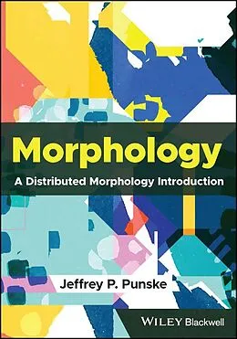 E-Book (epub) Morphology von Jeffrey P. Punske