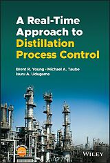 eBook (pdf) A Real-time Approach to Distillation Process Control de Brent R. Young, Michael A. Taube, Isuru A. Udugama