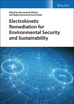 eBook (epub) Electrokinetic Remediation for Environmental Security and Sustainability de 