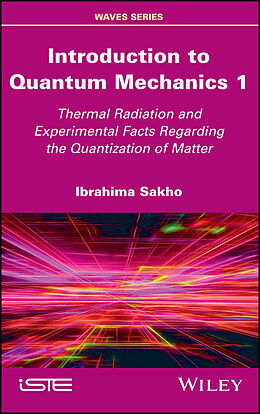 eBook (epub) Introduction to Quantum Mechanics 1 de Ibrahima Sakho