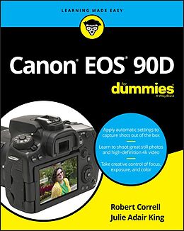 eBook (epub) Canon EOS 90D For Dummies de Robert Correll, Julie Adair King