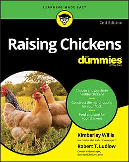 E-Book (pdf) Raising Chickens For Dummies von Kimberley Willis, Robert T. Ludlow