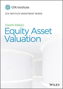 E-Book (pdf) Equity Asset Valuation von Jerald E. Pinto